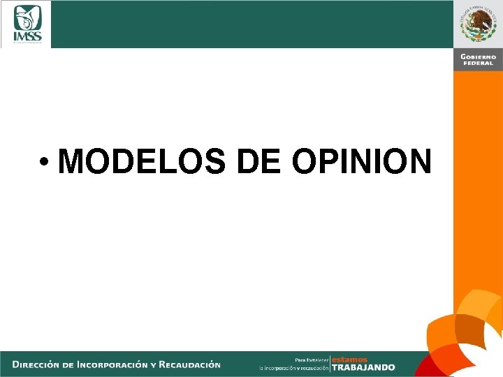  • MODELOS DE OPINION 