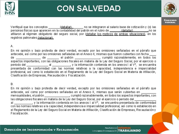 CON SALVEDAD Verifiqué que los conceptos _______(detallar)_______ no se integraron al salario base de CON SALVEDAD Verifiqué que los conceptos _______(detallar)_______ no se integraron al salario base de