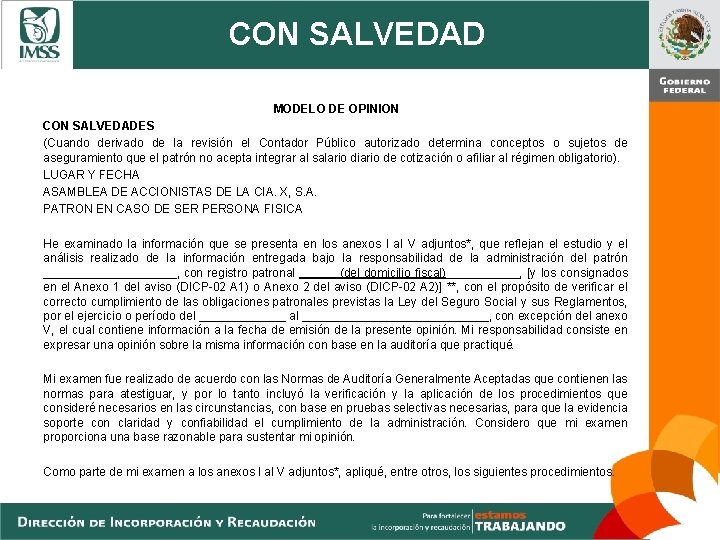 CON SALVEDAD MODELO DE OPINION CON SALVEDADES (Cuando derivado de la revisión el Contador