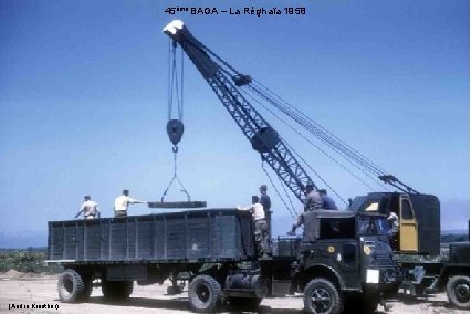 45ème BAGA – La Réghaïa 1958 (André Kraether) 