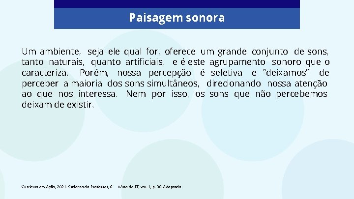 Paisagem sonora Arte 6 ano do Ensino Fundamental