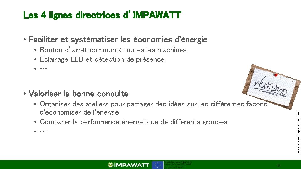 Les 4 lignes directrices d’IMPAWATT • Faciliter et systématiser les économies d'énergie • Bouton