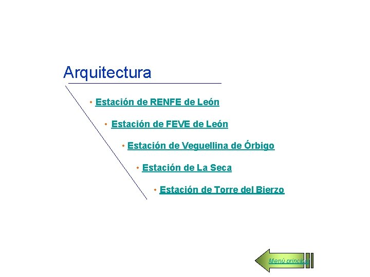 Arquitectura • Estación de RENFE de León • Estación de FEVE de León •