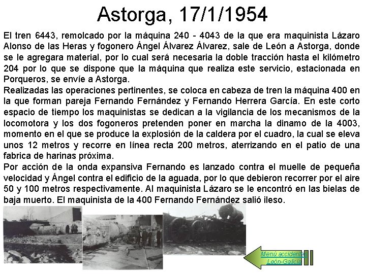 Astorga, 17/1/1954 El tren 6443, remolcado por la máquina 240 - 4043 de la