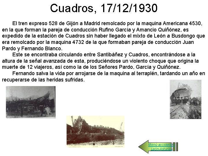 Cuadros, 17/12/1930 El tren expreso 528 de Gijón a Madrid remolcado por la maquina