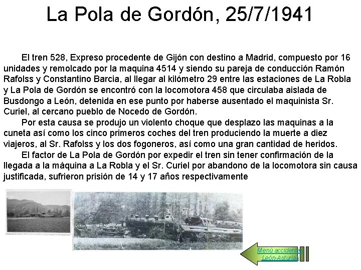 La Pola de Gordón, 25/7/1941 El tren 528, Expreso procedente de Gijón con destino