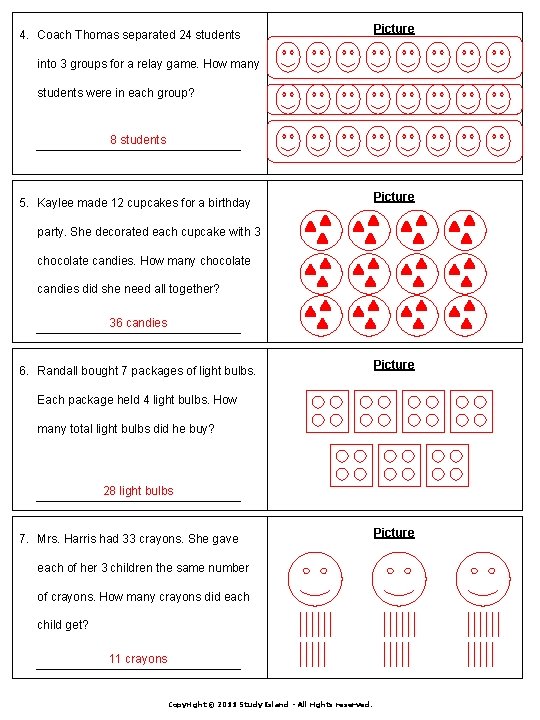 4. Coach Thomas separated 24 students Picture into 3 groups for a relay game. 4. Coach Thomas separated 24 students Picture into 3 groups for a relay game.