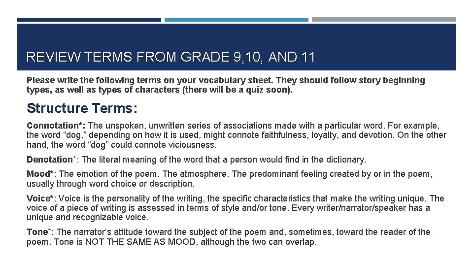 REVIEW TERMS FROM GRADE 9, 10, AND 11 Please write the following terms on