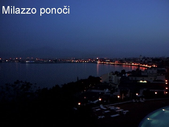 Milazzo ponoči 