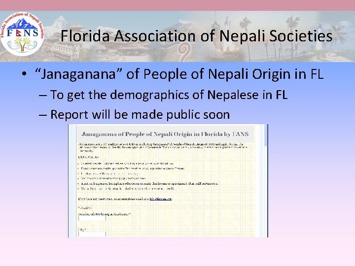 Florida Association of Nepali Societies • “Janaganana” of People of Nepali Origin in FL