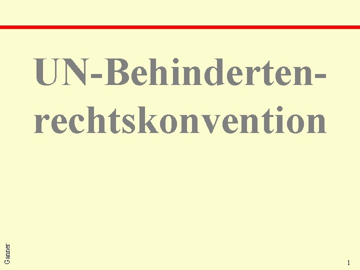 Ganner UN-Behindertenrechtskonvention 1 