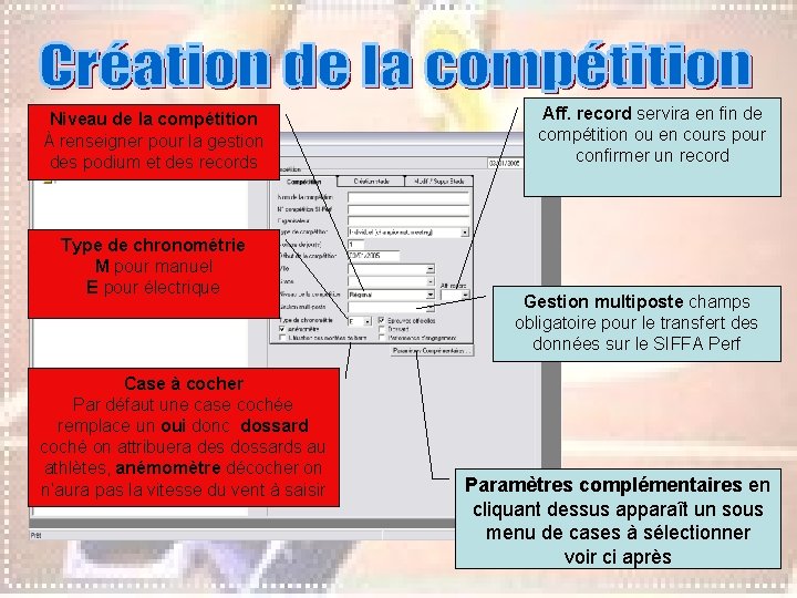 Niveau de la compétition À renseigner pour la gestion des podium et des records Niveau de la compétition À renseigner pour la gestion des podium et des records