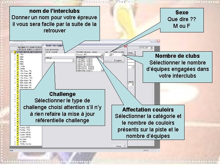 nom de l’interclubs Donner un nom pour votre épreuve il vous sera facile par nom de l’interclubs Donner un nom pour votre épreuve il vous sera facile par