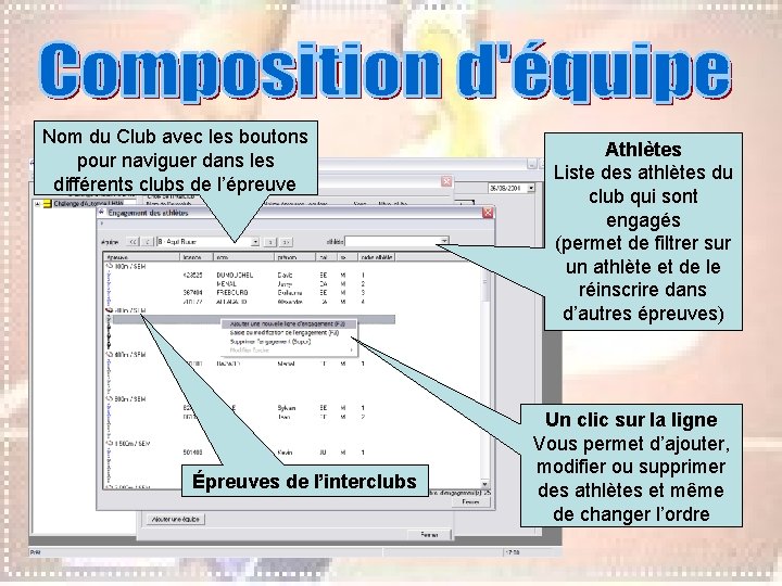 Nom du Club avec les boutons pour naviguer dans les différents clubs de l’épreuve Nom du Club avec les boutons pour naviguer dans les différents clubs de l’épreuve