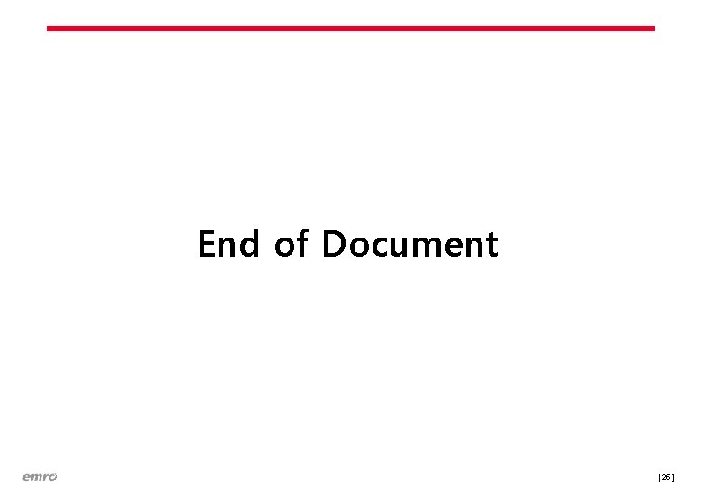 End of Document [ 25 ] 