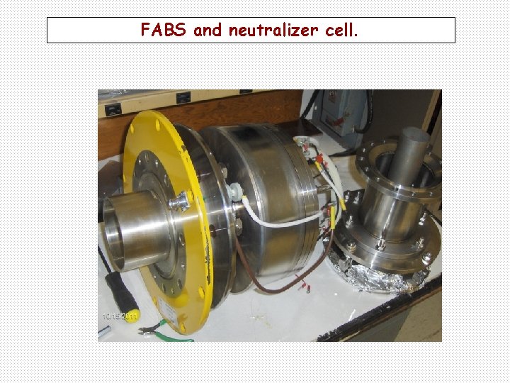FABS and neutralizer cell. 