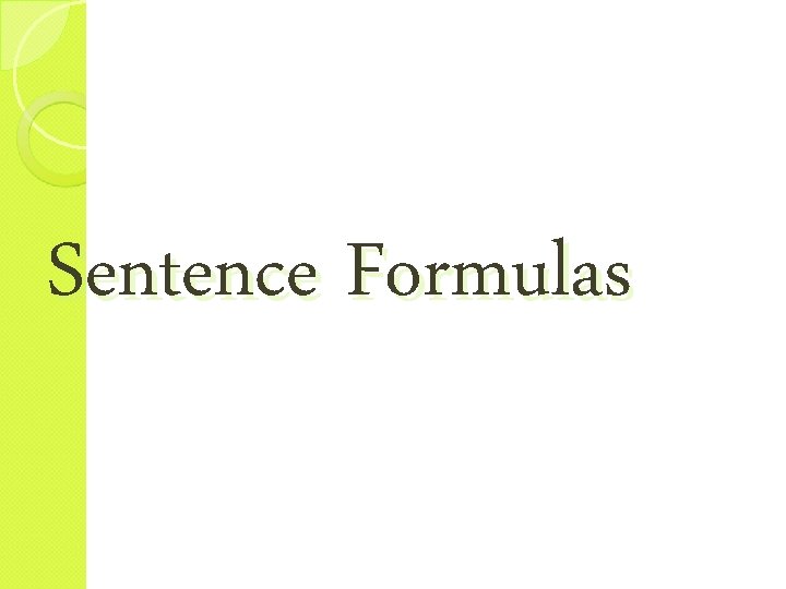 Sentence Formulas 