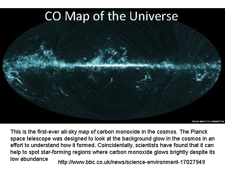 CO Map of the Universe This is the first-ever all-sky map of carbon monoxide