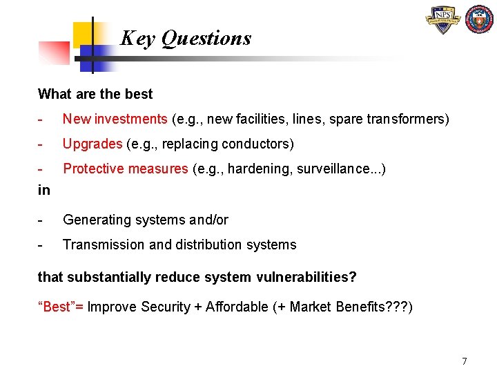 Key Questions What are the best - New investments (e. g. , new facilities, Key Questions What are the best - New investments (e. g. , new facilities,