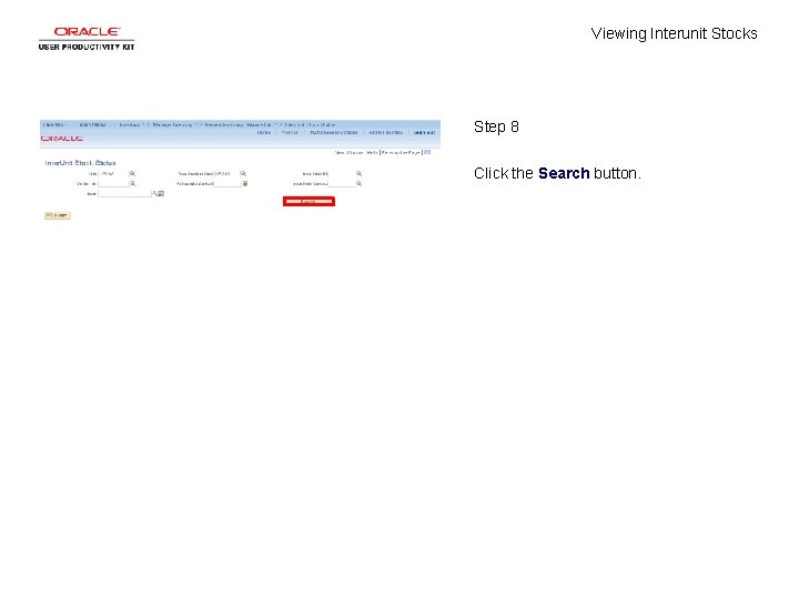 Viewing Interunit Stocks Step 8 Click the Search button. 