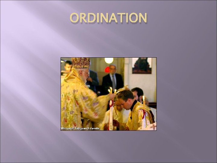 ORDINATION 