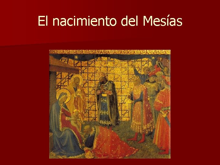 El nacimiento del Mesías 