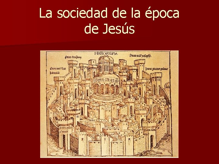 La sociedad de la época de Jesús 