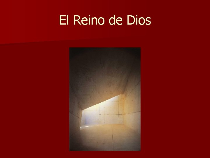 El Reino de Dios 