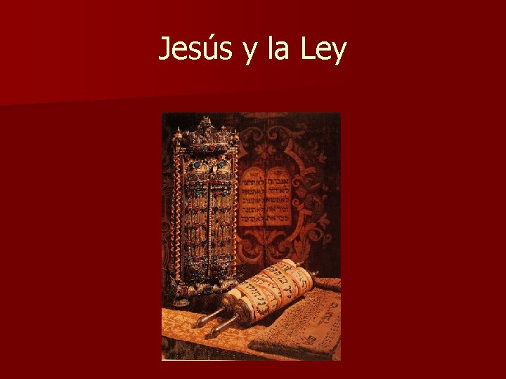 Jesús y la Ley 