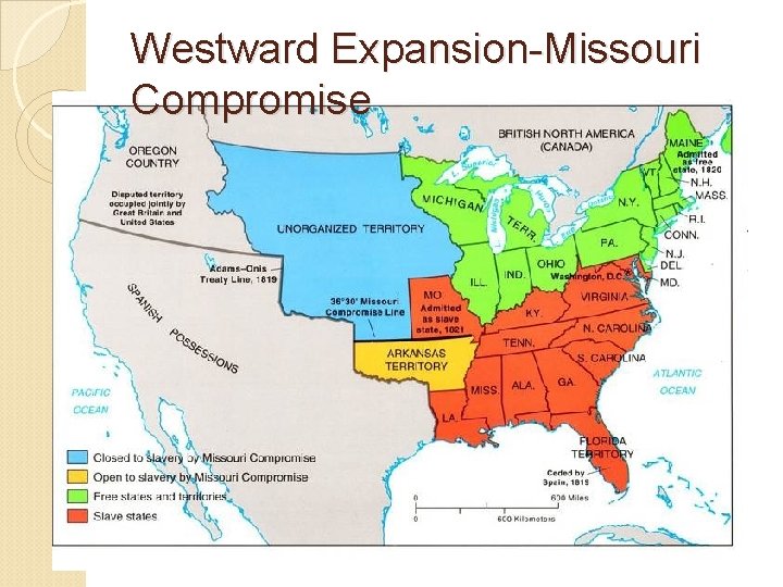 Westward Expansion-Missouri Compromise 