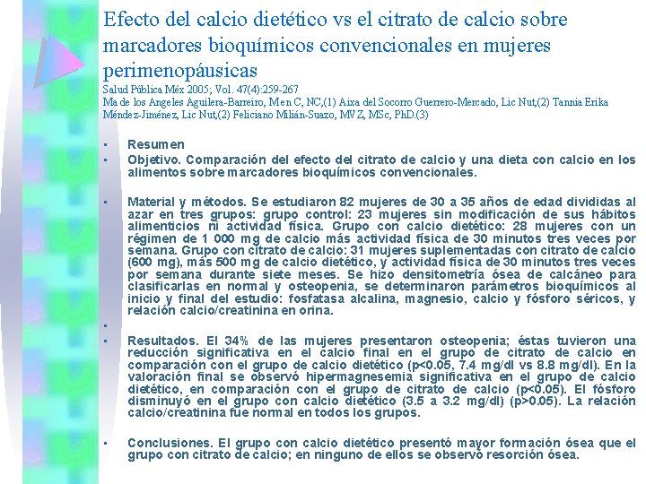 Efecto del calcio dietético vs el citrato de calcio sobre marcadores bioquímicos convencionales en