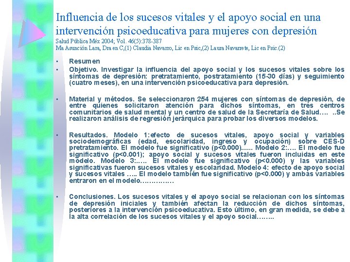 Influencia de los sucesos vitales y el apoyo social en una intervención psicoeducativa para