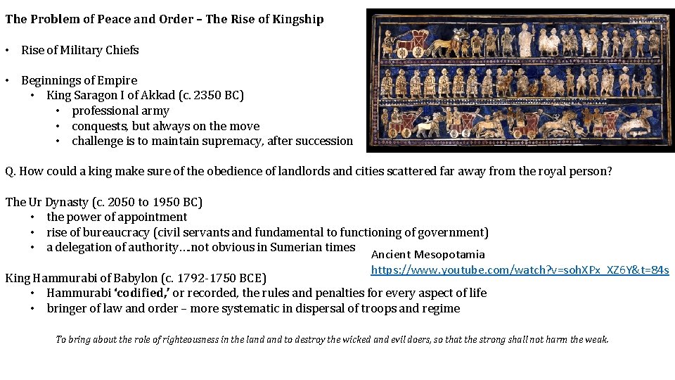 The Problem of Peace and Order – The Rise of Kingship • Rise of