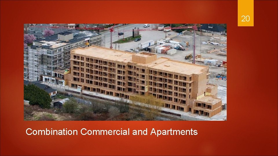 20 Combination Commercial and Apartments 