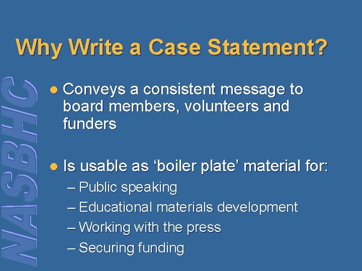 Nuts and Bolts 5 Case Statement Developing a