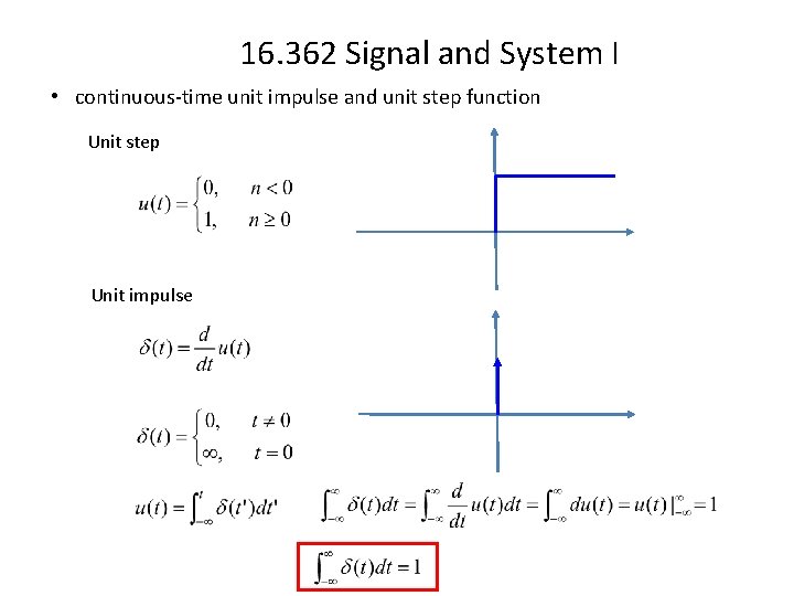 16. 362 Signal and System I • continuous-time unit impulse and unit step function