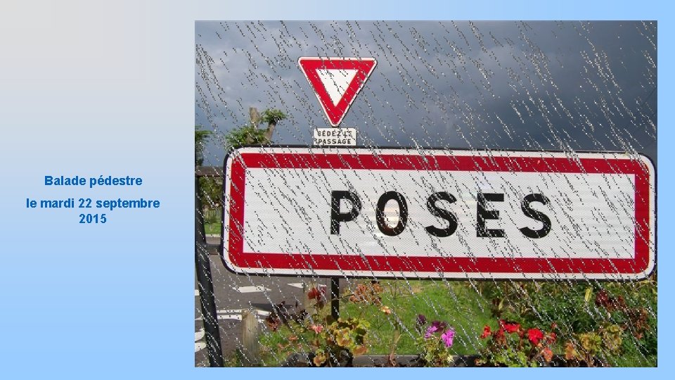 Balade pédestre le mardi 22 septembre 2015 