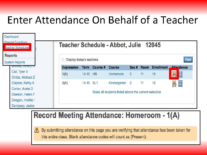 Enter Attendance On Behalf of a Teacher 