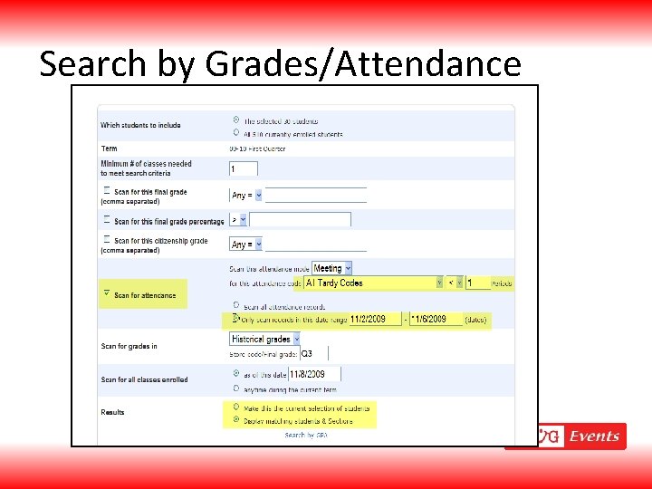 Search by Grades/Attendance 