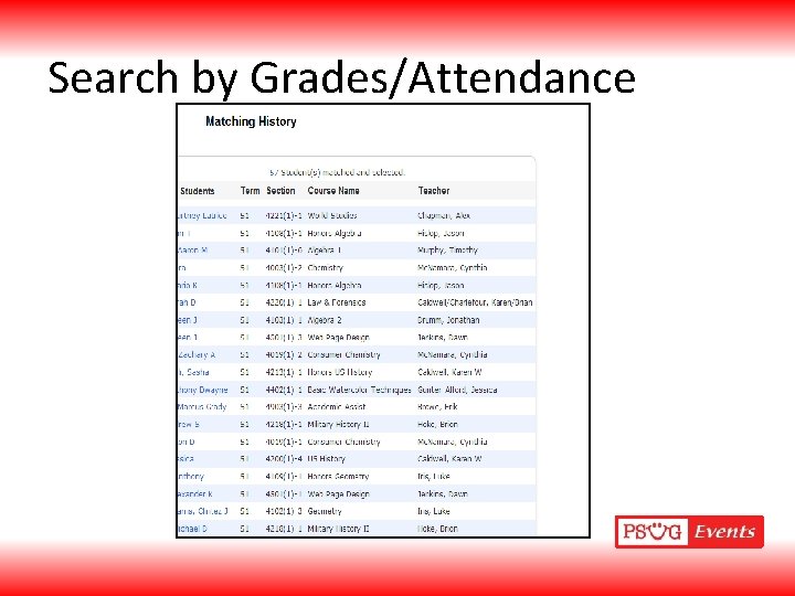 Search by Grades/Attendance 