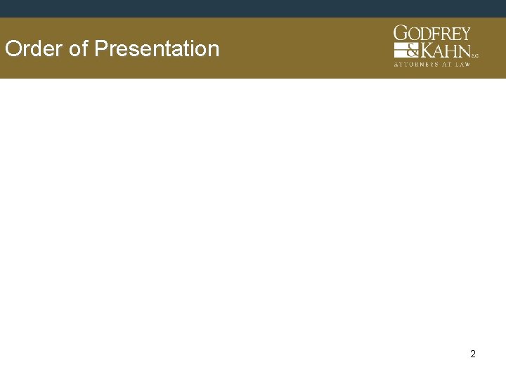 Order of Presentation 2 