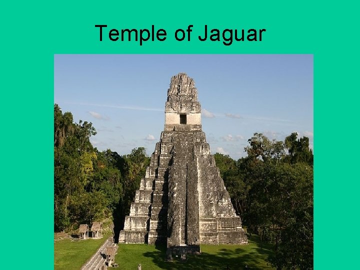 Temple of Jaguar 
