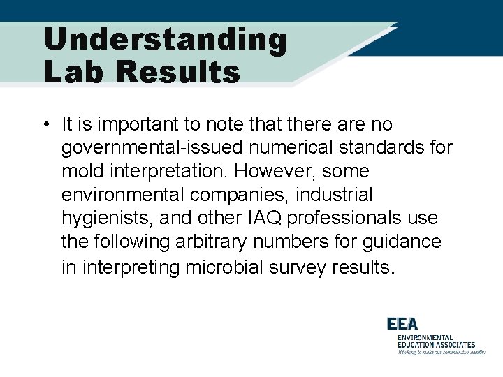 Understanding Lab Results • It is important to note that there are no governmental-issued