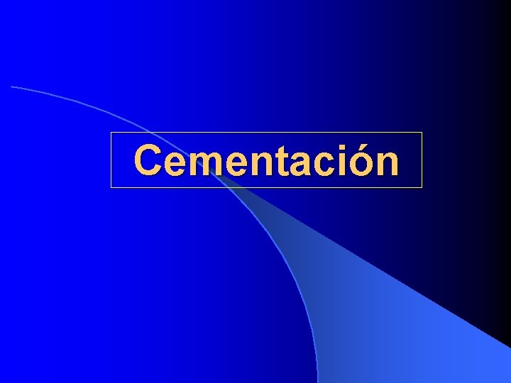 Cementación 