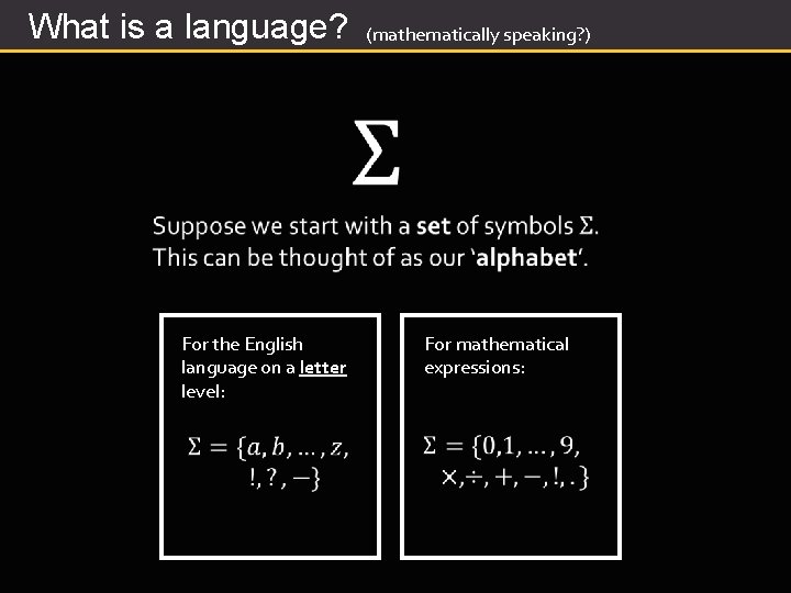 What is a language? For the English language on a letter level: (mathematically speaking?