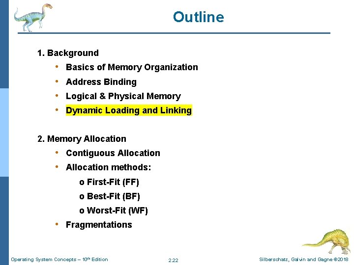 Outline 1. Background • • Basics of Memory Organization Address Binding Logical & Physical
