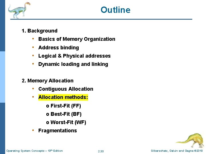 Outline 1. Background • • Basics of Memory Organization Address binding Logical & Physical