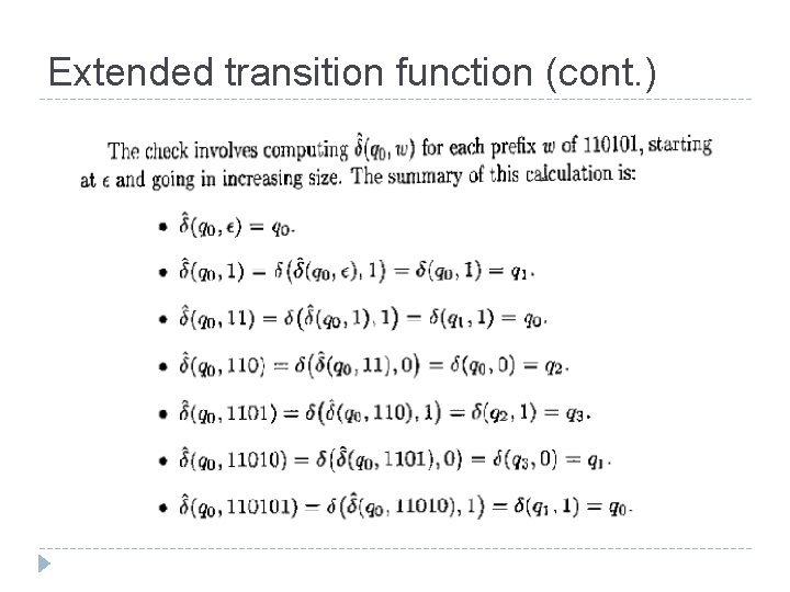 Extended transition function (cont. ) 