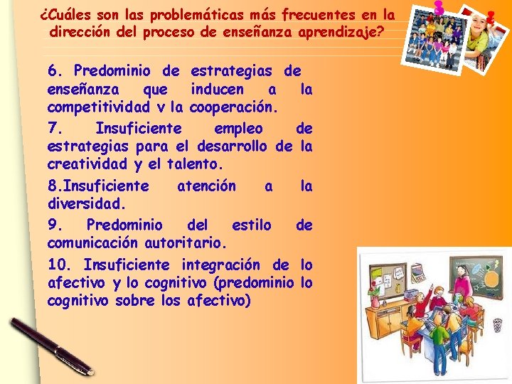 ¿Cuáles son las problemáticas más frecuentes en la dirección del proceso de enseñanza aprendizaje?