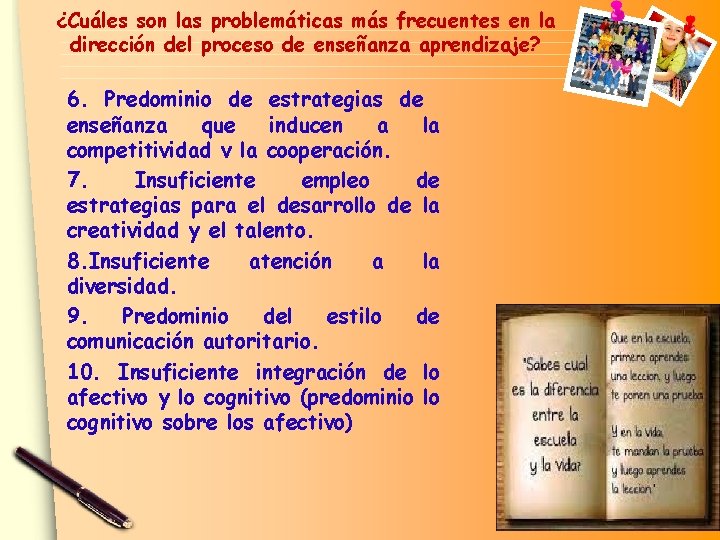 ¿Cuáles son las problemáticas más frecuentes en la dirección del proceso de enseñanza aprendizaje?